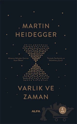 Varlık ve Zaman – Martin Heidegger – Alfa Yayınları kitap kapağı