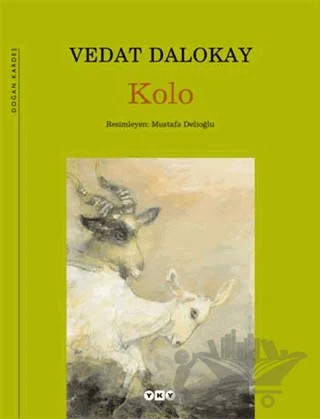 Kolo – Vedat Dalokay – Yapı Kredi Yayınları kitap kapağı