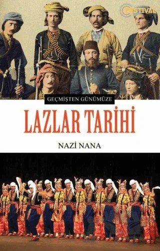Lazlar Tarihi – Nazi Nana – Festival Yayıncılık kitap kapağı