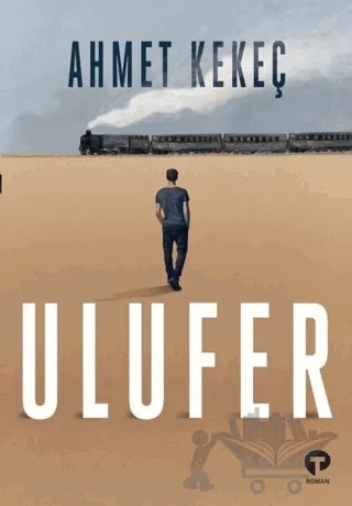 Ulufer – Ahmet Kekeç – Turkuvaz Kitap kitap kapağı