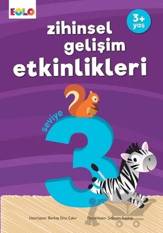 Zihinsel Gelişim Etkinlikleri 3 – Berkay Dinç Çakır – Eolo Yayıncılık kitap kapağı