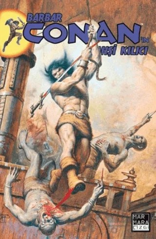 Barbar Conan'ın Vahşi Kılıcı Sayı: 11 – Semih Aközlü – Marmara Çizgi kitap kapağı