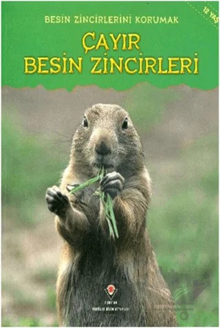 Besin Zincirlerini Korumak Çayır Besin Zincirleri – Buffy Silverman – TÜBİTAK Yayınları kitap kapağı