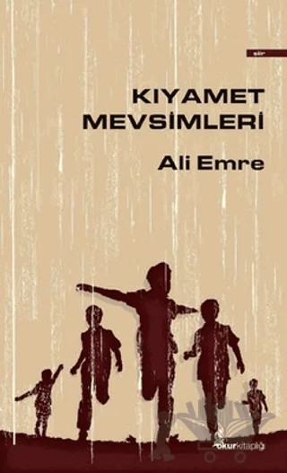 Kıyamet Mevsimleri – Ali Emre – Okur Kitaplığı kitap kapağı