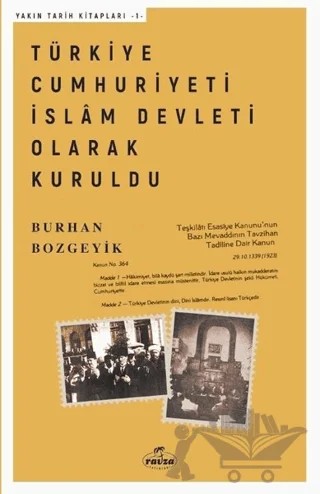 Türkiye Cumhuriyeti İslam Devleti Olarak Kuruldu – Burhan Bozgeyik – Ravza Yayınları kitap kapağı