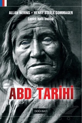 ABD Tarihi – Allan Nevins, Henry Steele Commager – Doğu Batı Yayınları kitap kapağı