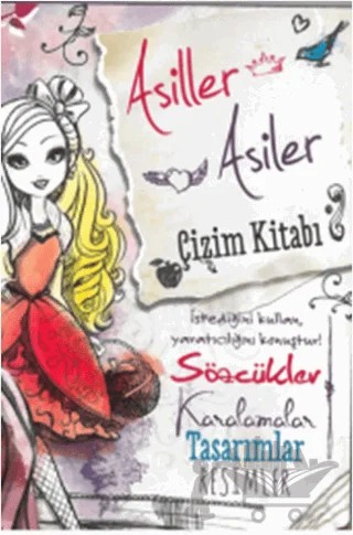 Ever After High: Asiller Asiler Çizim Kitabı – Kolektif – Doğan Egmont Yayıncılık kitap kapağı