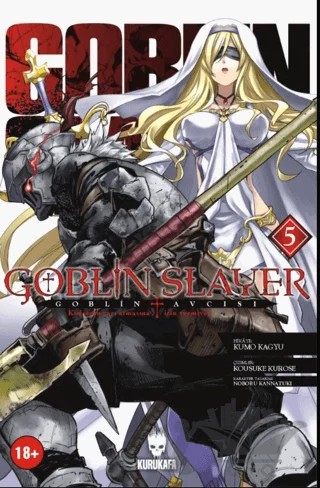 Goblin Slayer - Goblin Avcısı 5 – Kumo Kagyu – Kurukafa Yayınevi kitap kapağı