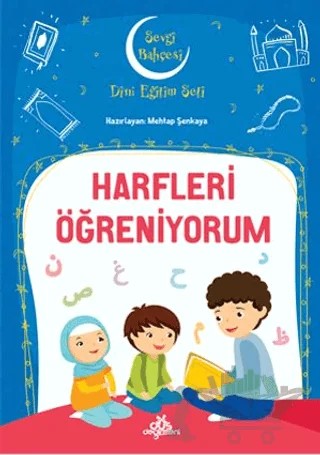 Harfleri Öğreniyorum - Sevgi Bahçesi Dini Eğitim Seti – Mehtap Şenkaya – Düş Değirmeni kitap kapağı