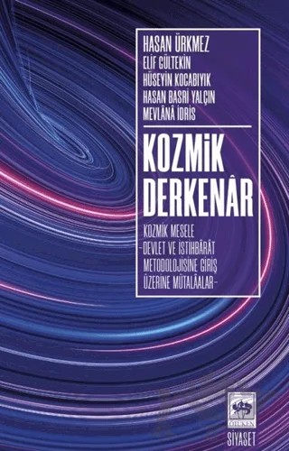 Kozmik Derkenar – Elif Gültekin, Hasan Basri Yalçın, Hasan Ürkmez, Hüseyin Kocabıyık, Mevlana İdris – Ötüken Neşriyat kitap kapağı