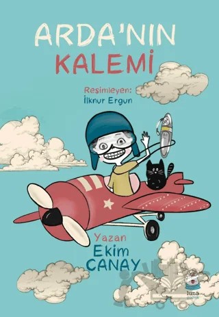Arda’nın Kalemi – Ekim Canay – Luna Çocuk Yayınları kitap kapağı