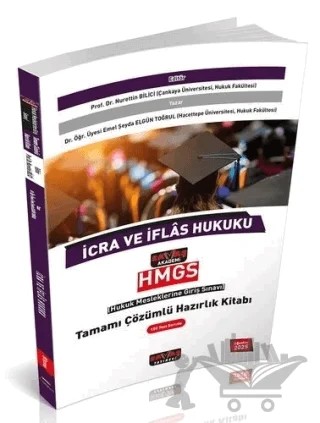 2025 HMGS İcra ve İflas Hukuku Hazırlık Kitabı Çözümlü – Nurettin Bilici, Emel Şeyda Elgün Toğrul – Savaş Yayınevi kitap kapağı
