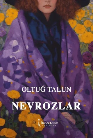 Nevrozlar – Oltuğ Talun – İkinci Adam Yayınları kitap kapağı