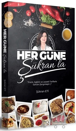 Her Güne Şükran' la – Şükran Eti – Benim Hocam Yayınları kitap kapağı