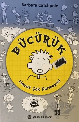 Bücürük - Hayat Çok Karmaşık – Kolektif – Epsilon Yayınevi kitap kapağı
