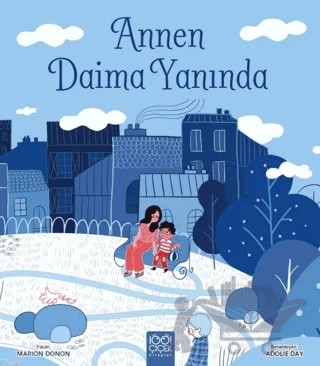 Annen Daima Yanında – Marion Donon – 1001 Çiçek Kitaplar kitap kapağı