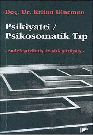 Psikiyatri / Psikosomatik Tıp – Kriton Dinçmen – Pan Yayıncılık kitap kapağı