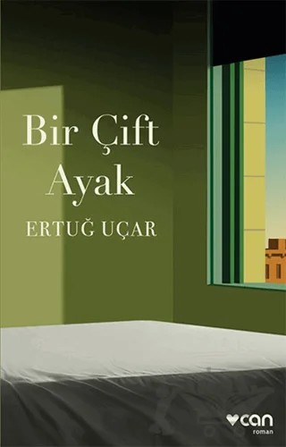 Bir Çift Ayak – Ertuğ Uçar – Can Yayınları kitap kapağı