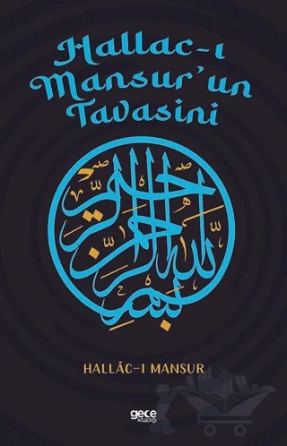 Hallac-ı Mansur'un Tavasini – Hallâc-ı Mansûr – Gece Kitaplığı kitap kapağı