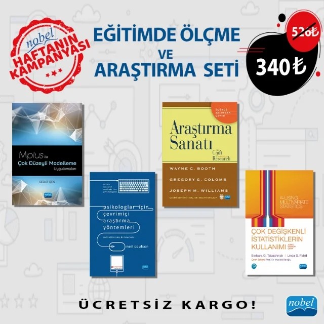 EĞİTİMDE ÖLÇME VE ARAŞTIRMA SETİ – Sedat Şen, Neil Coulson Wayne C. Booth Gregory G. Colomb Joseph M. Williams Barbara G. Tabachnick, Linda S. Fidell – Haftanın Kampanyası kitap kapağı