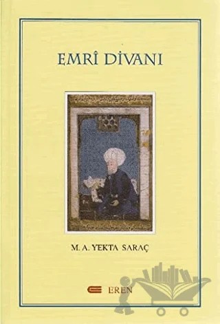 Emri Divanı – M. A. Yekta Saraç – Eren Yayıncılık kitap kapağı