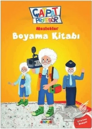 Meslekler Boyama Kitabı - Çatpat Profesör – Kolektif – Semerkand Çocuk Yayınları kitap kapağı