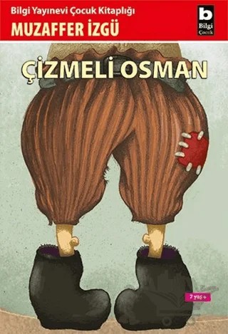 Çizmeli Osman – Muzaffer İzgü – Bilgi Yayınevi kitap kapağı