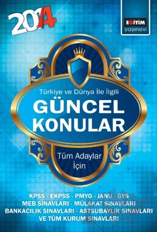 2014 Türkiye ve Dünya İle İlgili Güncel Konular – Harun Kımış – Eğitim Yayınevi kitap kapağı