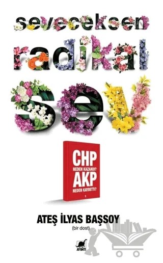 Seveceksen Radikal Sev – Ateş İlyas Başsoy – Ayrıntı Yayınları kitap kapağı