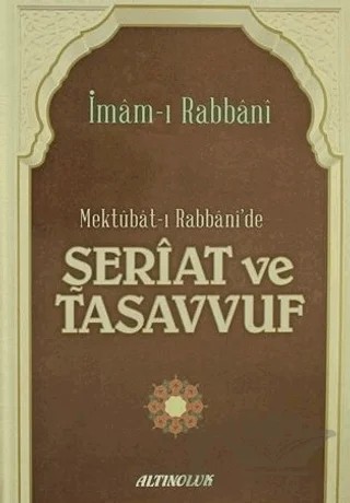 Mektubat-ı Rabbani'de Şeriat ve Tasavvuf – İmam-ı Rabbani – Altınoluk - Erkam kitap kapağı