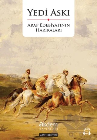 Yedi Askı - Arap Edebiyatının Harikaları – Kolektif – Akdem Yayınları kitap kapağı