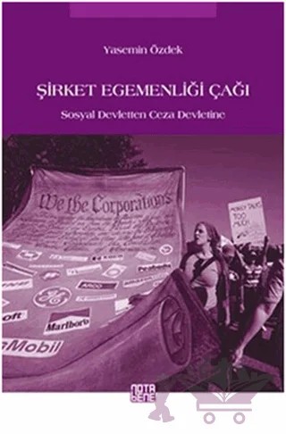 Şirket Egemenliği Çağı – Yasemin Özdek – Nota Bene Yayınları kitap kapağı