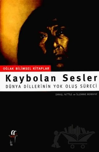 Kaybolan Sesler – Daniel Nettle, Suzanne Romaine – Oğlak Yayıncılık kitap kapağı