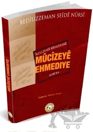 Mucizeye Ehmediye – Bediüzzaman Said Nursi – Zehra Yayıncılık kitap kapağı