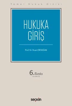 Temel Hukuk DizisiHukuka Giriş (THD) – İhsan Erdoğan – Seçkin Yayıncılık kitap kapağı