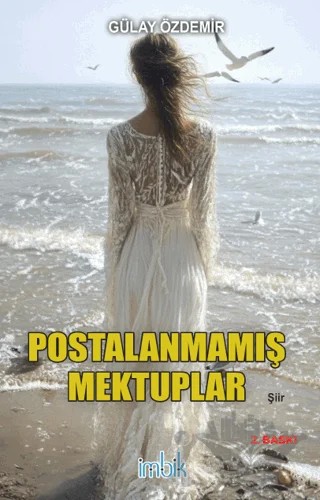 Postalanmamış Mektuplar – Gülay Özdemir – İmbik Yayınları kitap kapağı