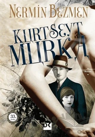 Kurt Seyt ve Murka – Nermin Bezmen – Doğan Kitap kitap kapağı