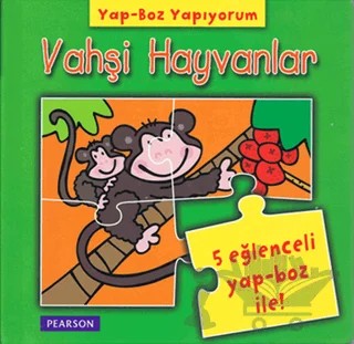 Yap - Boz Yapıyorum Vahşi Hayvanlar – Kolektif – Pearson Çocuk Kitapları kitap kapağı