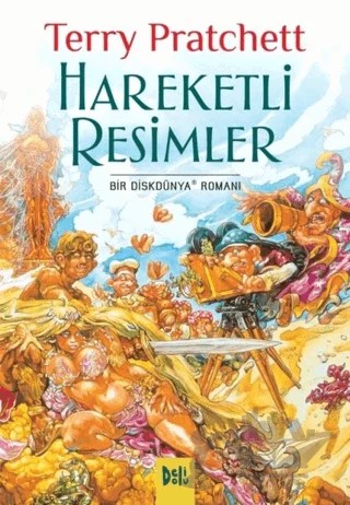 Disk Dünya 10: Hareketli Resimler – Terry Pratchett – Delidolu kitap kapağı