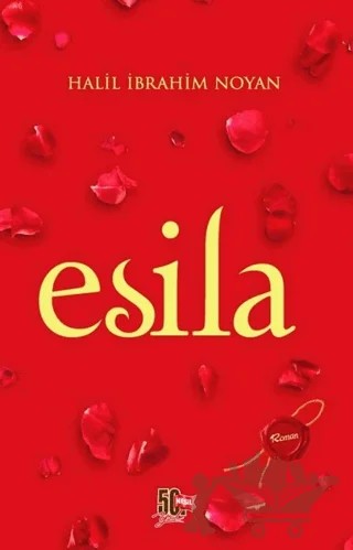 Esila – Halil İbrahim Noyan – Nesil Yayınları kitap kapağı