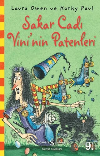 Sakar Cadı Vini’nin Patenleri – Laura Owen – İş Bankası Kültür Yayınları kitap kapağı