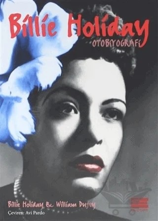 Billie Holiday – Billie Holiday, William Dufty – Encore Yayınları kitap kapağı