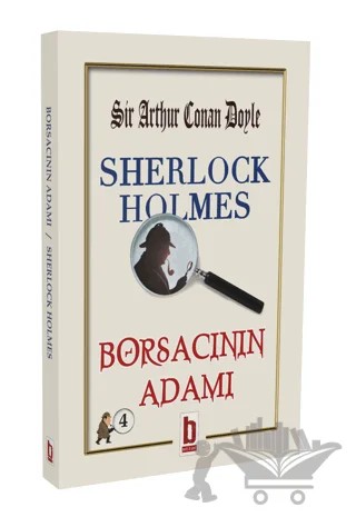 Sherlock Holmes - Borsacının Adamı – Sir Arthur Conan Doyle – Billur Yayınları kitap kapağı