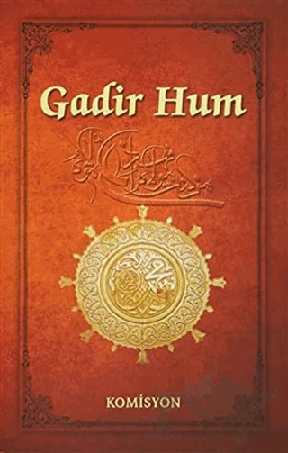 Gadir Hum – Kolektif – Tesnim Yayınları kitap kapağı