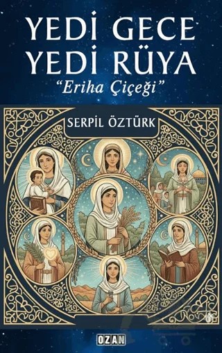Yedi Gece Yedi Rüya – Serpil Öztürk – Ozan Yayıncılık kitap kapağı