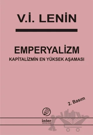 Emperyalizm Kapitalizmin En Yüksek Aşaması – Vladimir Ilyiç Lenin – İnter Yayınları kitap kapağı