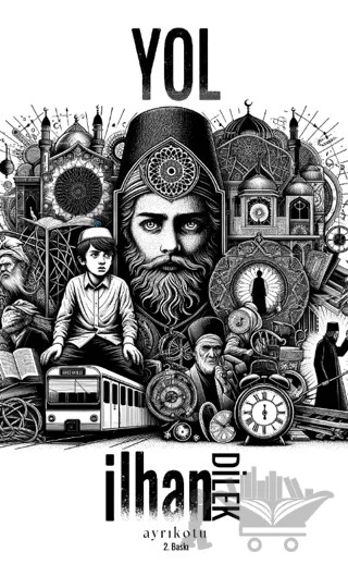 Yol – İlhan Dilek – Ayrıkotu Yayınları kitap kapağı