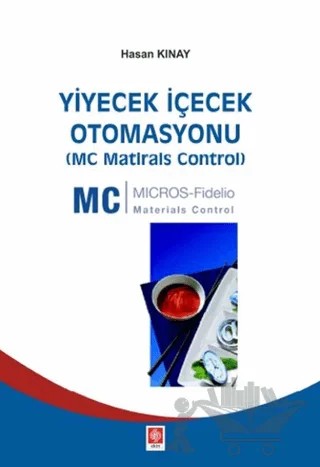 Yiyecek İçecek Otomasyonu – Hasan Kınay – Ekin Basım Yayın kitap kapağı