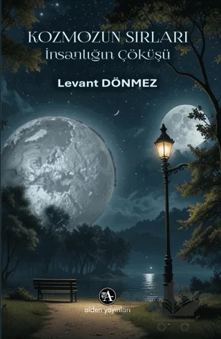 Kozmozun Sırları – Levant Dönmez – Alden Yayınları kitap kapağı