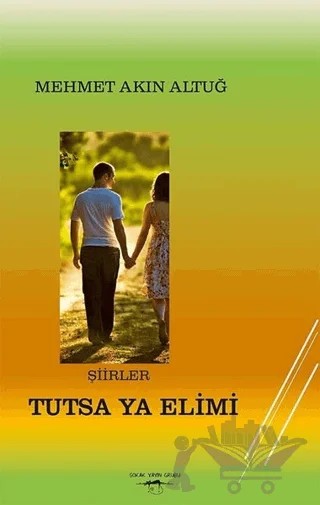 Tutsa Ya Elimi – Mehmet Akın Altuğ – Sokak Kitapları Yayınları kitap kapağı